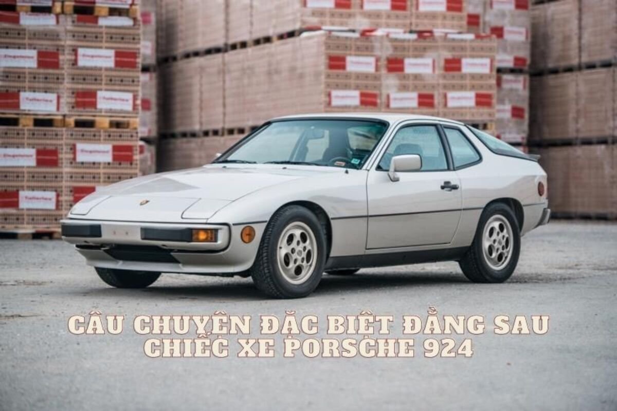 Câu chuyện đặc biệt đằng sau chiếc xe Porsche 924