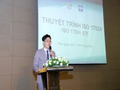 Hội thảo Chuyên đề về dự án chứng chỉ Cá nhân Quốc tế hàng đầu thế giới ISO 17024