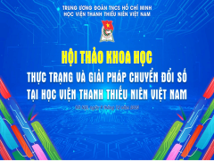 Thực trạng và giải pháp chuyển đổi số tại Học viện Thanh thiếu niên Việt Nam”