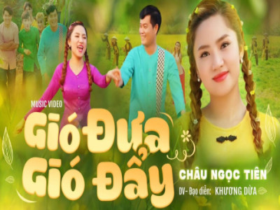 Châu Ngọc Tiên tung MV với ca khúc tự sáng tác, kết hợp Khương Dừa tạo hot trend 'Gió đưa gió đẩy'
