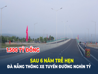 Tuyến đường dài 19km vừa được thông xe tại Đà Nẵng có ý nghĩa như thế nào?